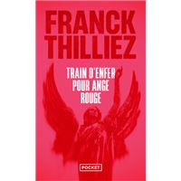 Train d'enfer pour Ange rouge