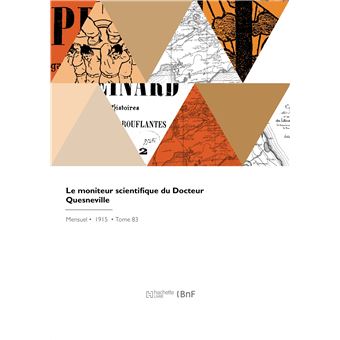 Le moniteur scientifique du Docteur Quesneville - 1