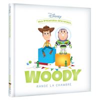 DISNEY - Mes Premières Histoires - Woody range la chambre