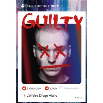 Guilty - Guilty - L'affaire Diego Abrio - 1