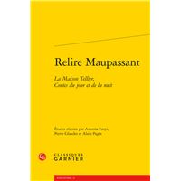 Relire Maupassant