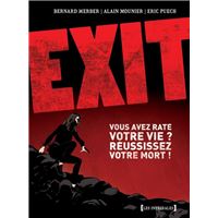 Exit - Intégrale Tomes 01 à 03