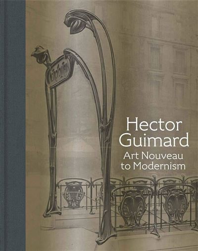Hector guimard - art nouveau modernism