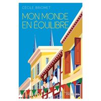 Mon monde en équilibre