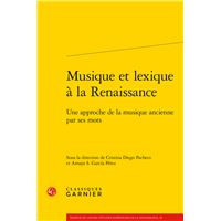 Musique et lexique à la Renaissance