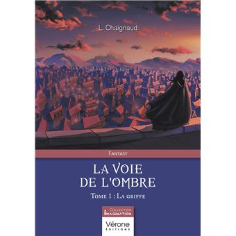 La voie de l'ombre - Tome 1 - 1