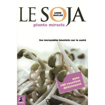 Le soja plante miracle - 1