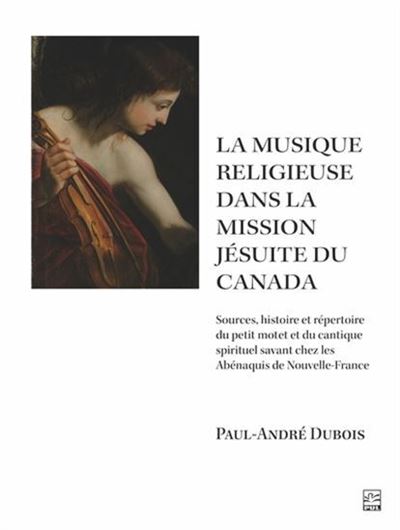 La musique et devotion dans la mission jesuite du canada Sou