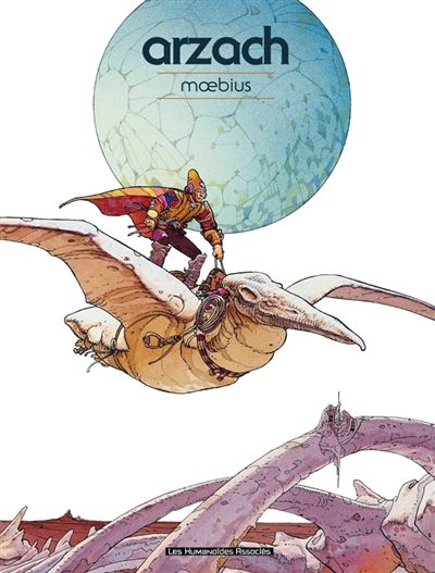 Arzach classique - Moebius - Humanoides Associes - cartonne