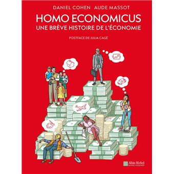 Homo economicus - Une brève histoire de l'économie (BD)