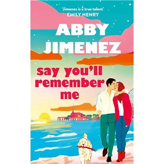 Say you'll remember me