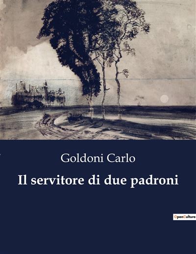 Culturea Il Servitore Di Due Padroni - Carlo Goldoni - Broché