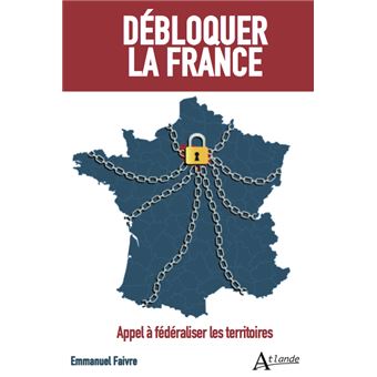 Débloquer la France