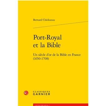 Port-Royal et la Bible - 1