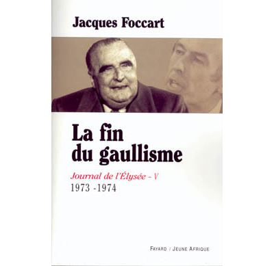 Journal de l'Élysée - Tome 5 : La fin du gaullisme