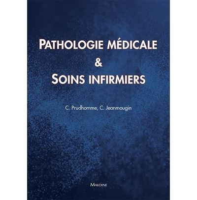 Pathologie médicale et soins infirmiers