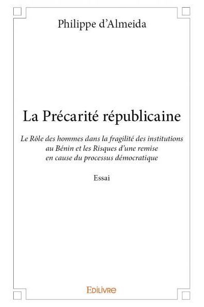 La precarite republicaine Le Role des hommes dans la fragili