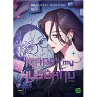 Marry my husband - Tome 2