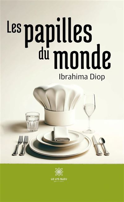 Les papilles du monde - Diop Ibrahima - broché