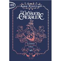 Les chevaliers d'émeraude - Tome 6 Le Journal d'Onyx