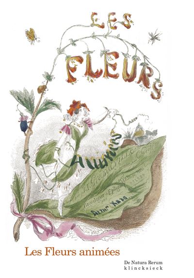 Les Fleurs animées - Alphonse Karr - Coffret
