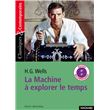 La Machine à explorer le temps - Classiques et Contemporains