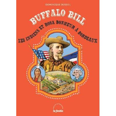 Buffalo Bill en France - Un Indien Au Phare Ouest