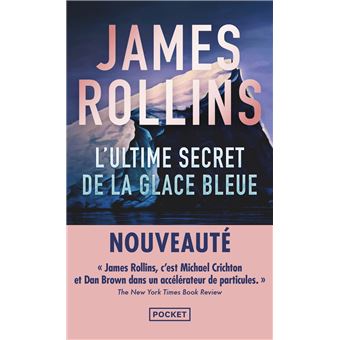 L'Ultime Secret de la glace bleue
