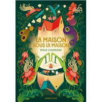 La Maison sous la Maison