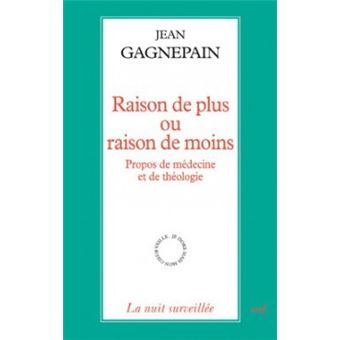 Raison de plus ou raison de moins - 1