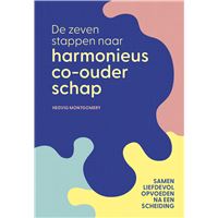 De zeven stappen naar harmonieus co-ouderschap