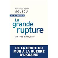 La grande rupture