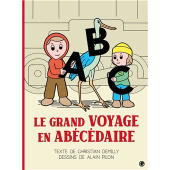Le grand voyage en Abécédaire - 1