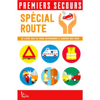 Premiers Secours Special Route Spécial Route - Broché - Collectif ...