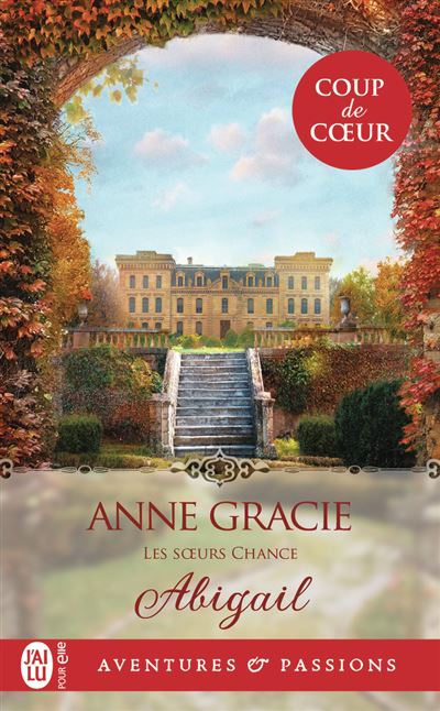 Les Soeurs Chance, Tome 1 : Abigail - Anne Gracie (2024)