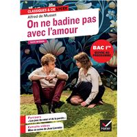 On ne badine pas avec l'amour (oeuvre au programme du Bac de français 2026, 1re générale & techno)