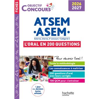 CONCOURS ATSEM-ASEM 2026-2027:LES 100 QUESTIONS DE L'ORAL - 1