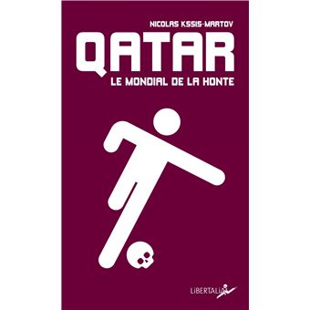 Qatar, le Mondial de la honte - 1