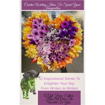 Creative Writing Ideas To Spark Your Imagination - 1