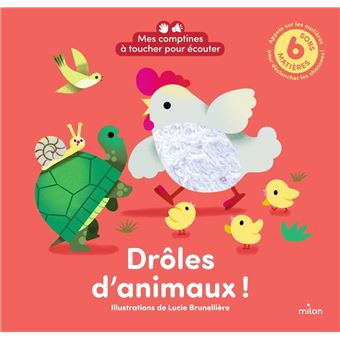 Mes comptines à toucher pour écouter - Drôles d'animaux ! 6 sons à écouter - 6 matières à toucher