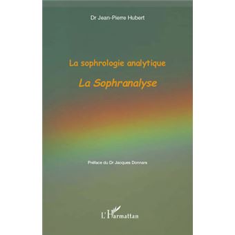 La sophrologie analytique - 1