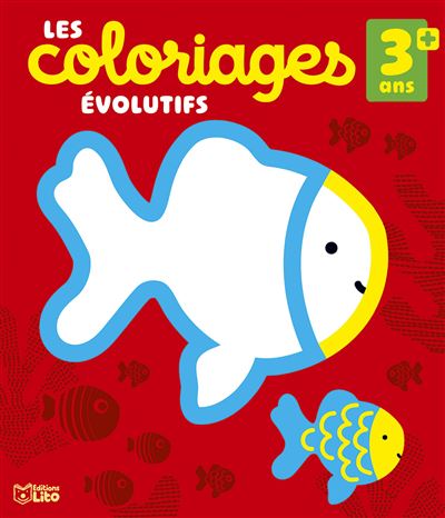 Les coloriages evo 3 ans + - Corinne Lemerle - Lito - broché - Document jeunesse