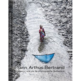 Legacy de Yann Arthus-Bertrand - 1