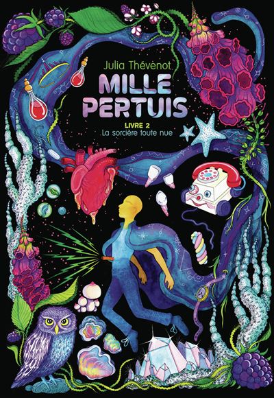 Julia Thévenot - Mille Pertuis (Tome 2) - La sorcière toute nue (2026)