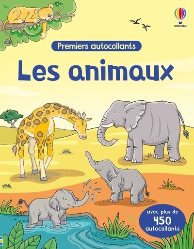 Les animaux - Premiers autocollants (volume multiple) - Des 