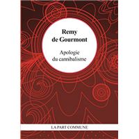 Apologie Du Cannibalisme