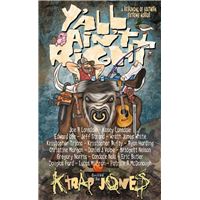 Y’All Ain’t Right