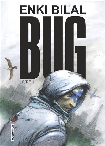 Bug - Livre 1 Tome 1 : Bug