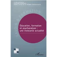Éducation, formation et psychanalyse : une insistante actualité