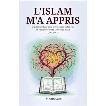 L'Islam m'a appris - 1